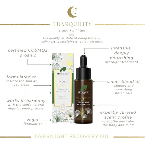 Dr Organic Evoke Tranquility Overnight Recovery Oil, Hydrating Night Serum, Restore Skin, with Rosehip & Sandalwood, Vegan, Natural, Certified Organic, 30ml