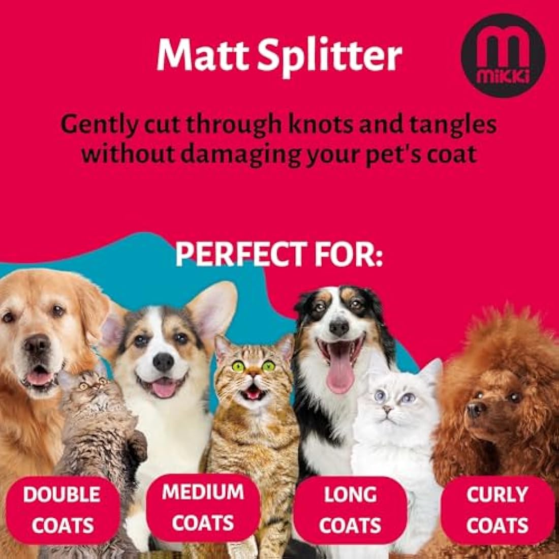 Mikki Dog, Puppy, Cat Matt Splitter - Dematting and Detangler Tool - Removes Knots and Matts