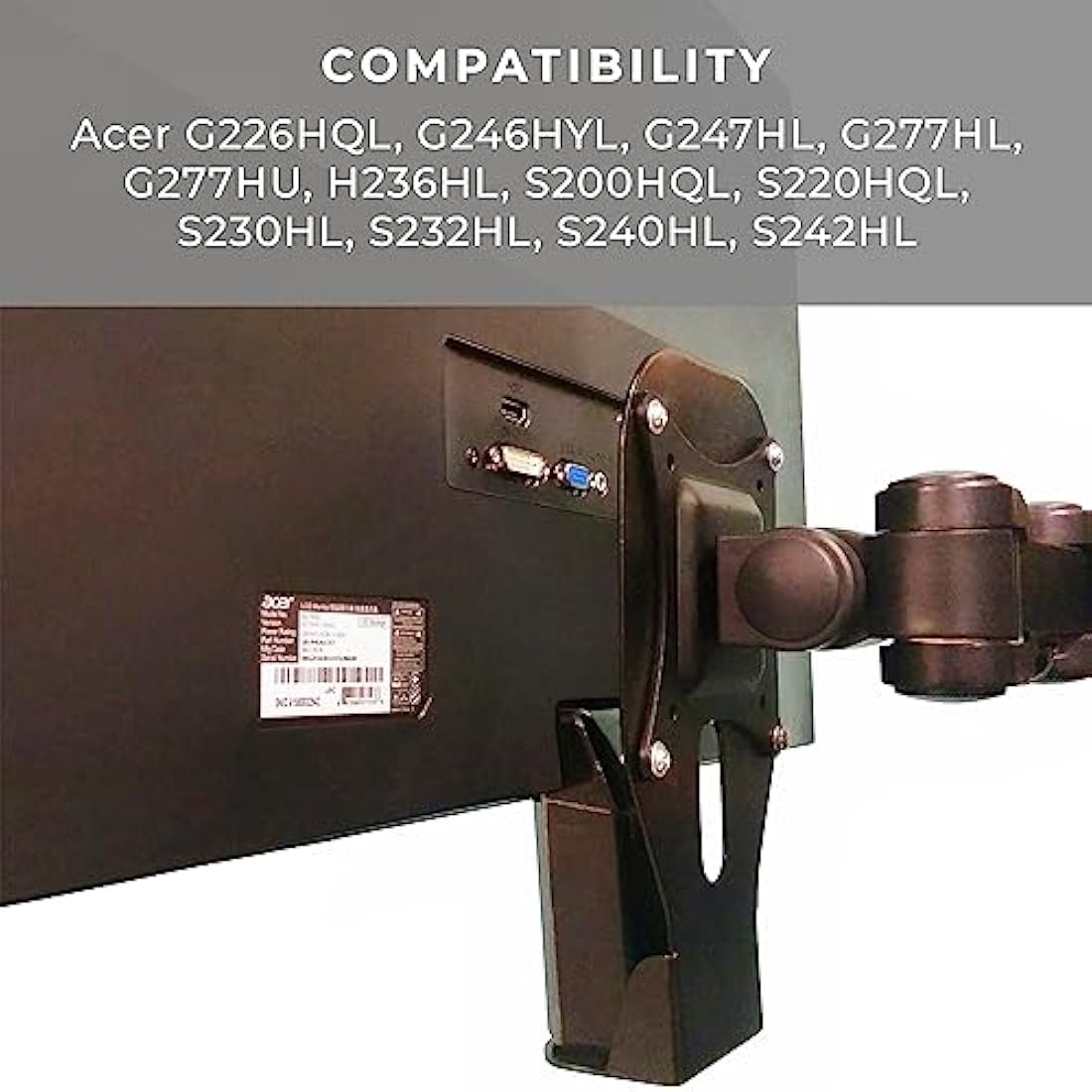 HumanCentric VESA Mount Adapter Bracket Compatible with Acer Models G226HQL, G246HYL, G247HL, G277HL, G277HU, S200HQL, S200HL, S220HQL, S230HL, S232HL, S240HL, S242HL