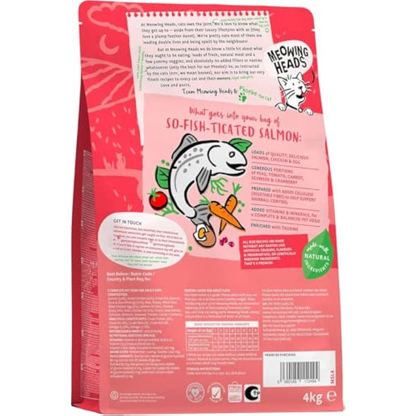 Meowing Heads Complete Dry Cat Food 4kg - So-fish-ticated Salmon - Vet Approved