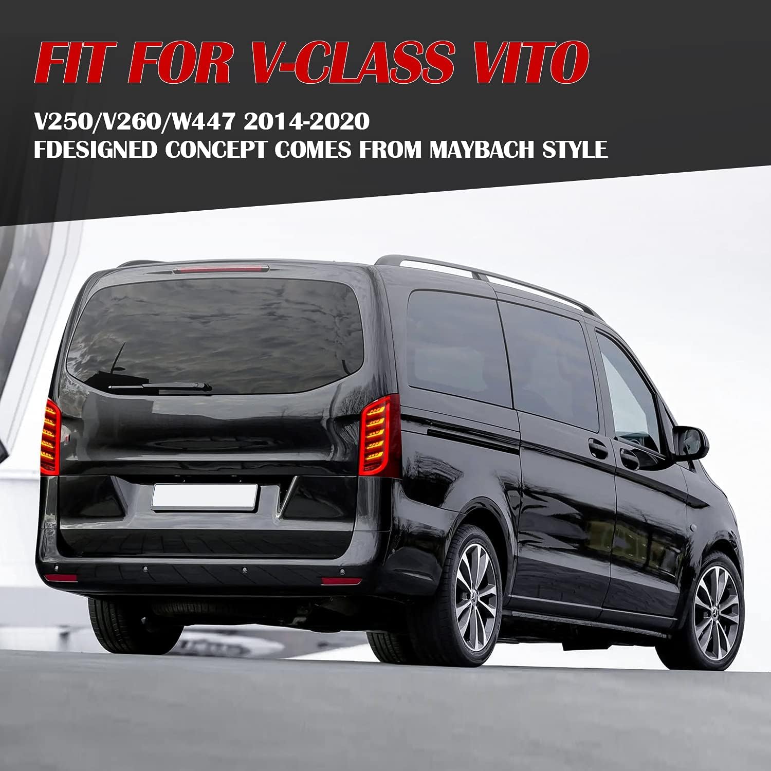 Archaic LED Rear Lights Compatible with V-Class Vito W447 V250 3rd Gen EQV 2016-2023, with Sequential Turn Signal,Animation DRL,For LED Version