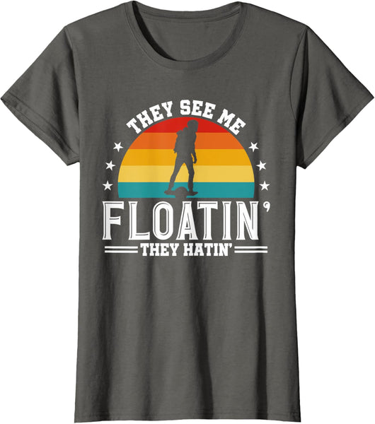 They See Me Floating They Hatin Onewheel Eskate T-Shirt