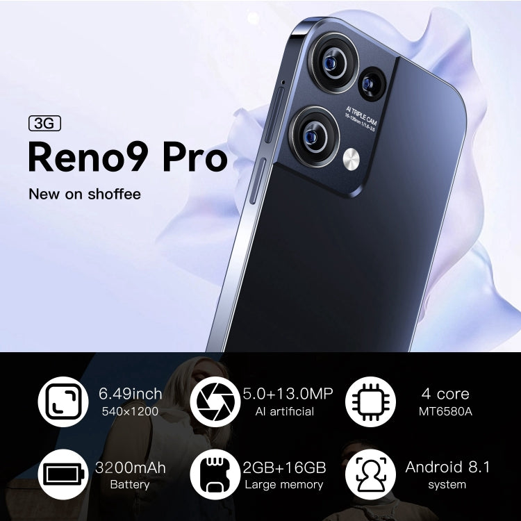 Reno9 Pro / B55, 6.49 inch Screen, Face Identification, Android  8.1 MTK6580A Quad Core, Network: 3G, OTG, Dual SIM