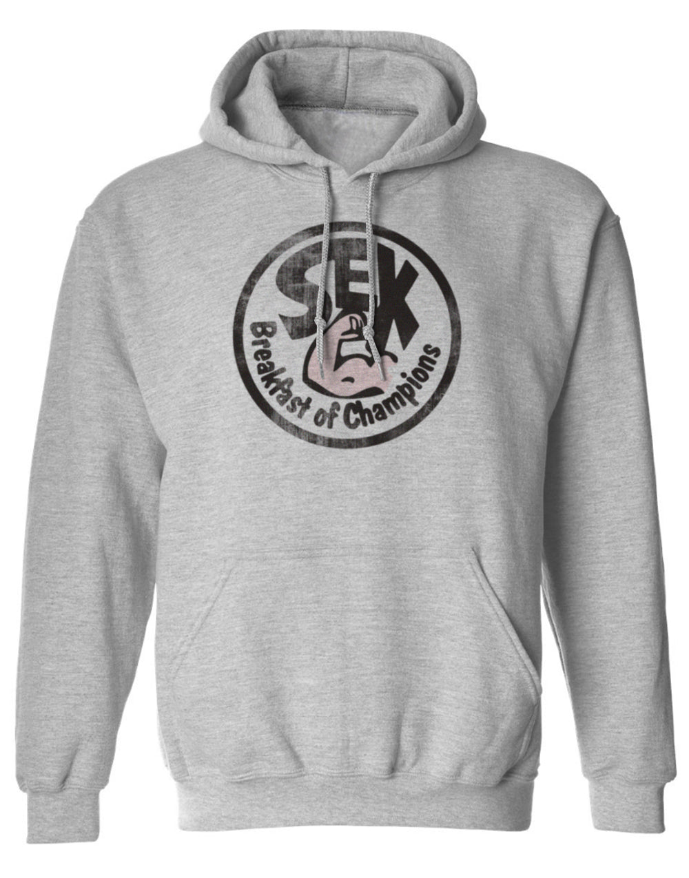 Sex Breakfast of Champions Hoodie