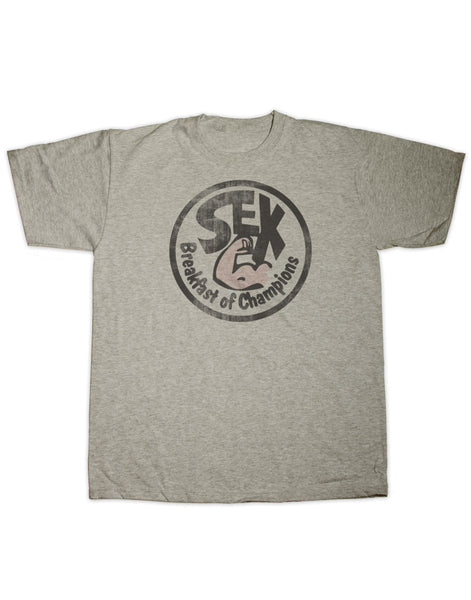 Sex Breakfast of Champions T Shirt