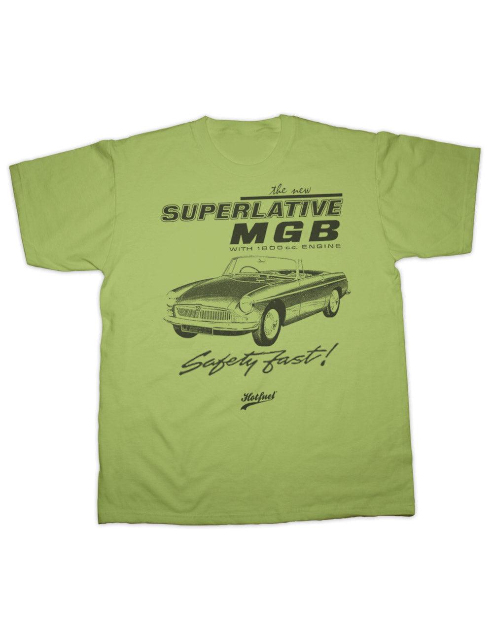 MGB Safety Fast T Shirt