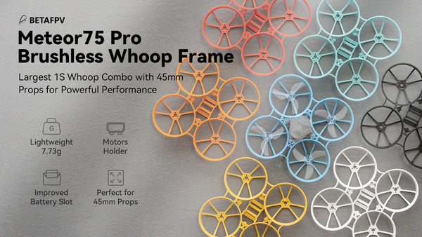 BetaFPV Meteor75 Pro Brushless Whoop Frame