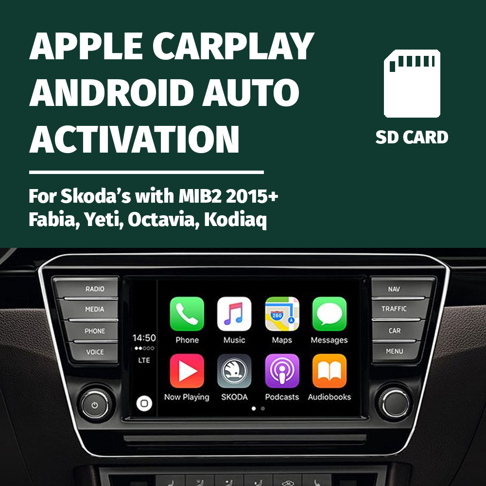 Skoda MIB2 Apple CarPlay & Android Auto Activation