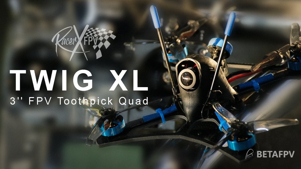 BetaFPV TWIG XL 3" Toothpick Quadcopter (BNF)